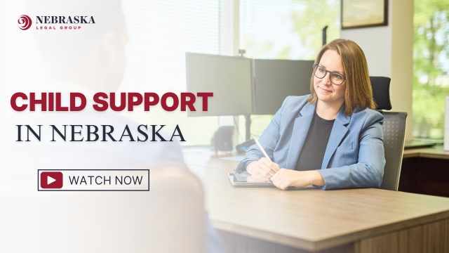Child Support Attorneys in Omaha &amp; Lincoln | Nebraska Lawyers