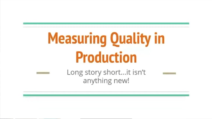 Measuring quality in production - Abby Bangser