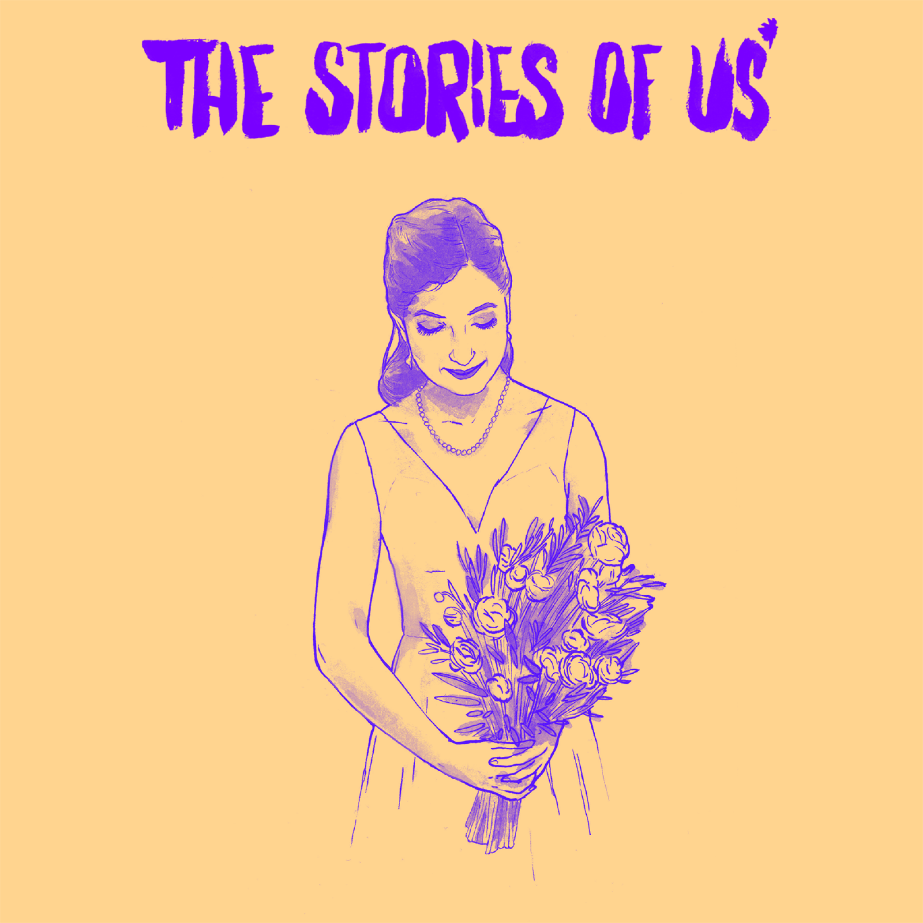 The Stories of Us*