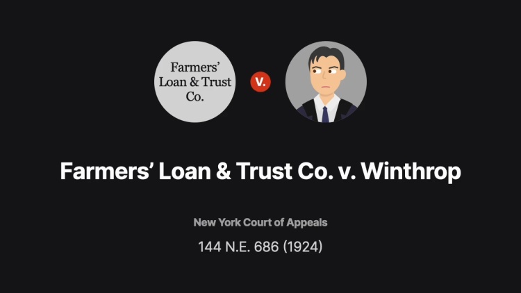 Farmers' Loan & Trust Co. v. Winthrop
