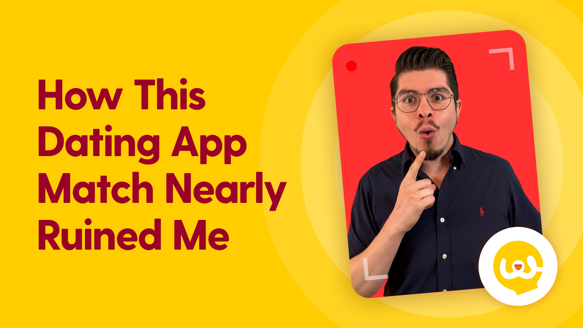 How This Dating App Match Nearly Ruined Me