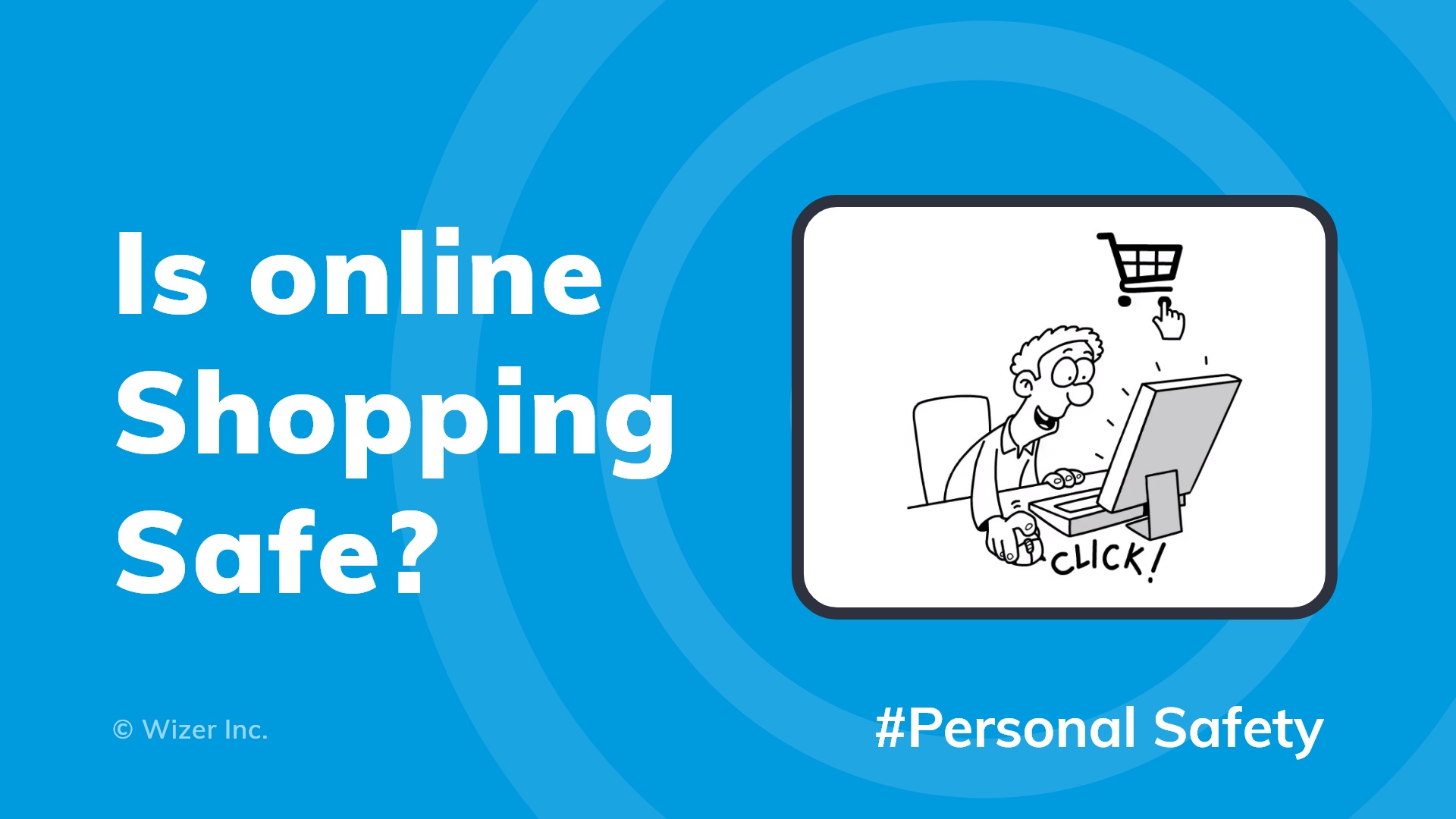 Is Online Shopping Safe?