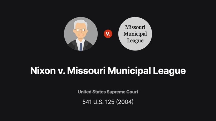 Nixon v. Missouri Municipal League