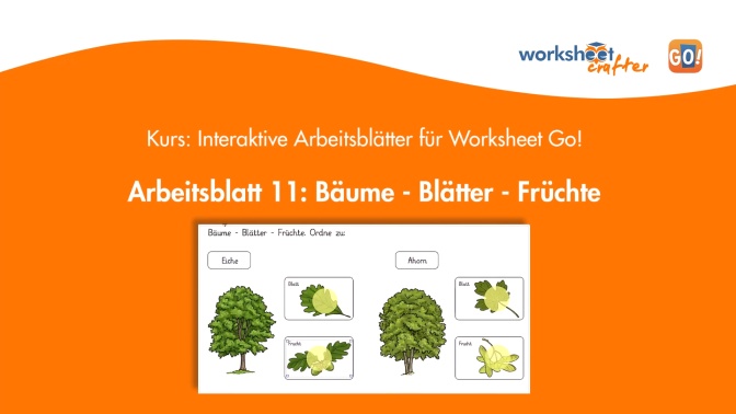 WsGo-Kurs AB 11 Bäume Blätter Früchte