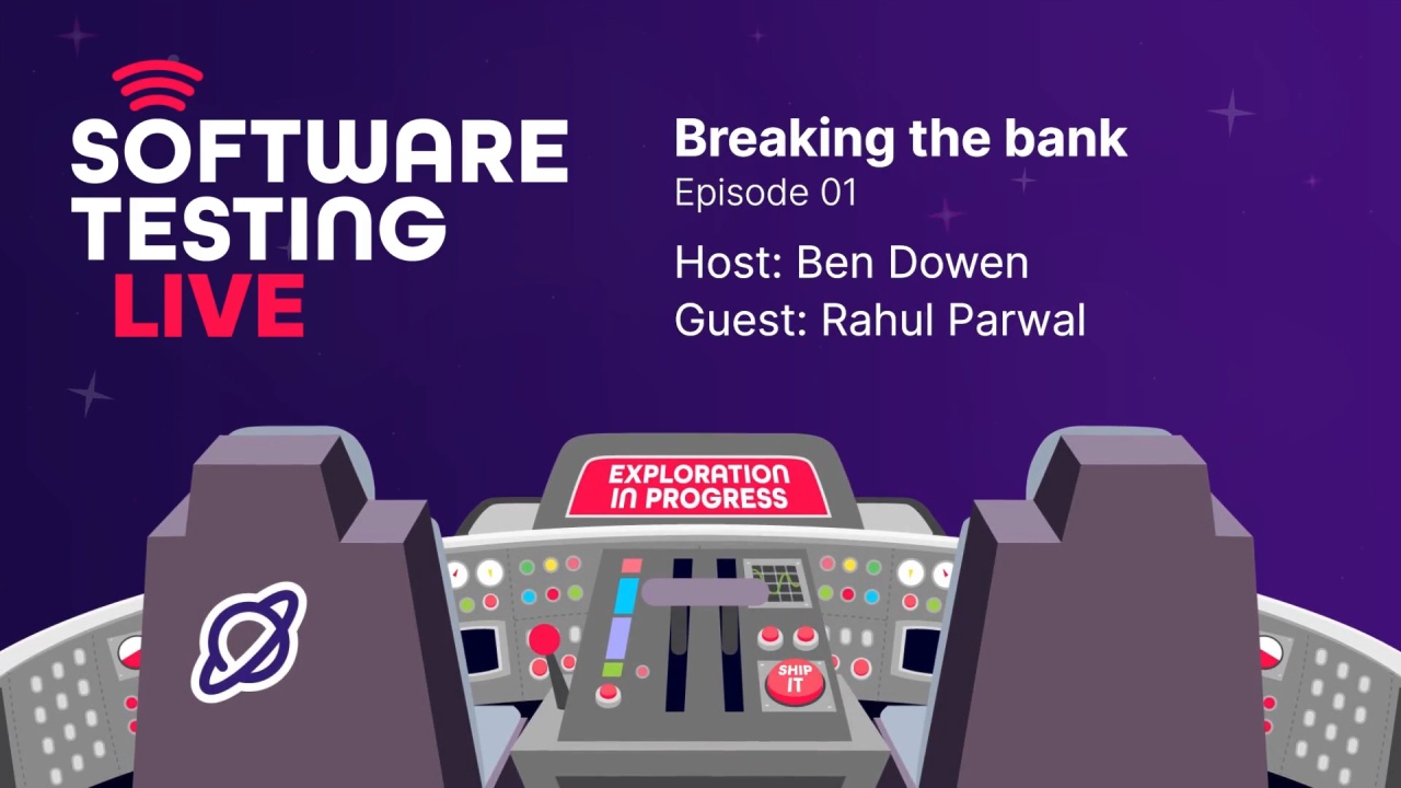 Software Testing Live: episode 01 - Breaking the bank image