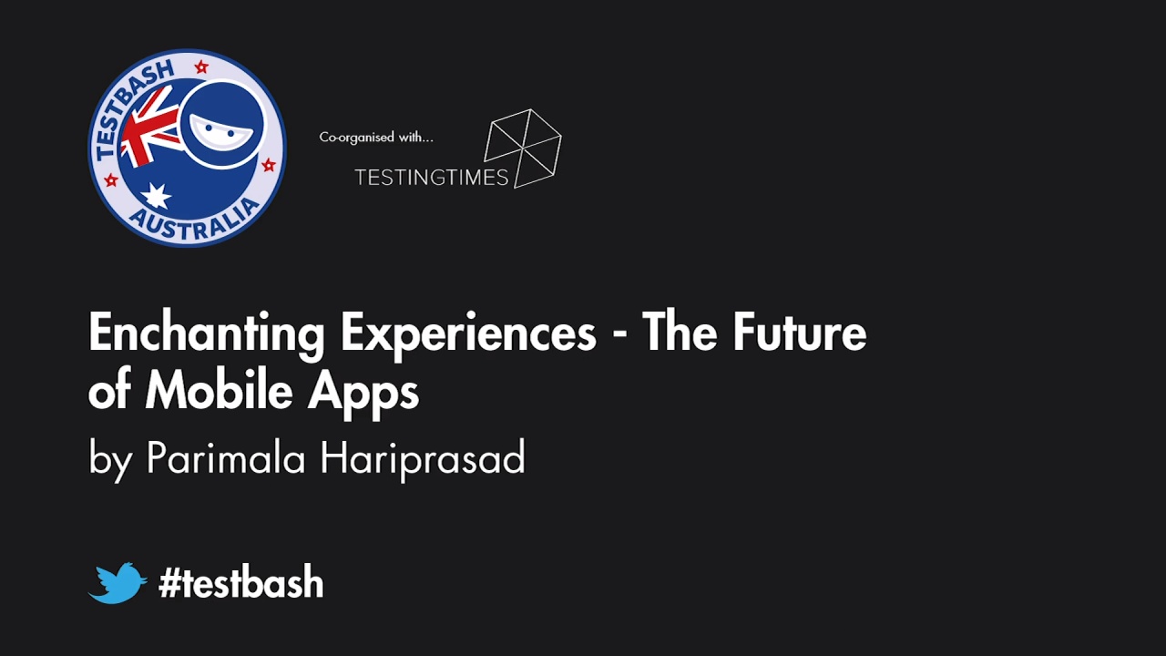 Enchanting Experiences: The Future Of Mobile Apps - Parimala Hariprasad image