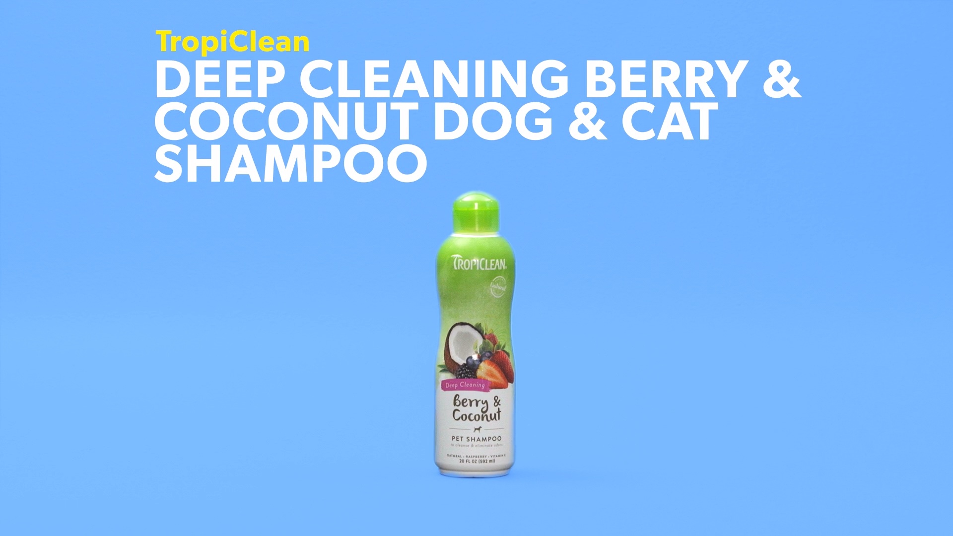 Tropiclean berry outlet and coconut