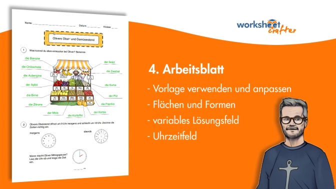 4. Arbeitsblatt - Vorlage ziehen und anpassen, Flächen und Formen, variables Lösungsfeld, Uhrzeitfeld