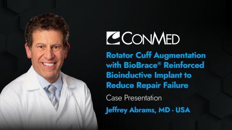 Dr. Abrams Presentation (2025) - Rotator Cuff Augmentation with BioBrace® Reinforced Bioinductive Implant to Reduce Repair Failure