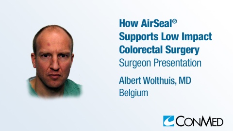 Dr. Wolthuis Presentation (2020) - How AirSeal® Supports Low Impact Colorectal Surgery