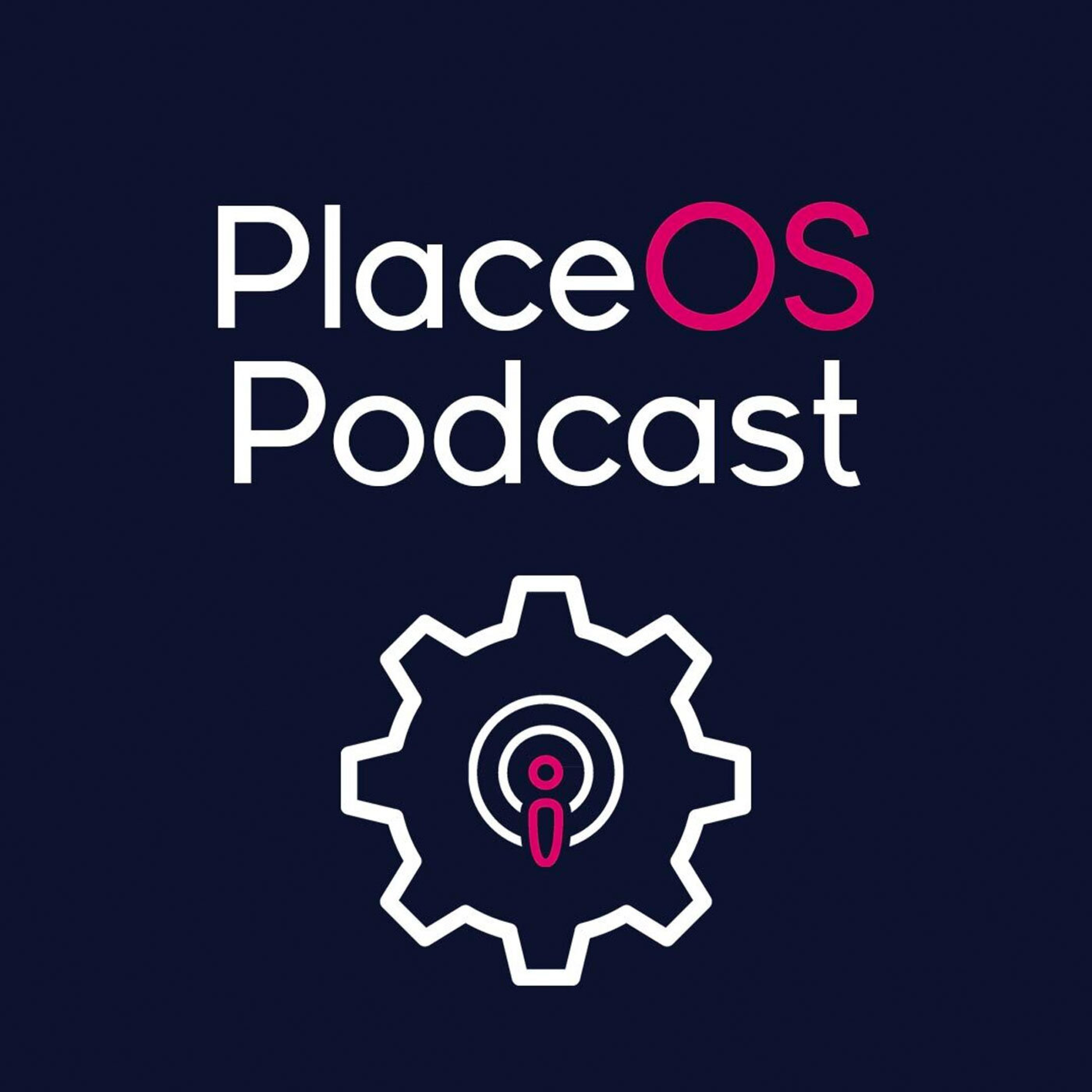 The PlaceOS Podcast