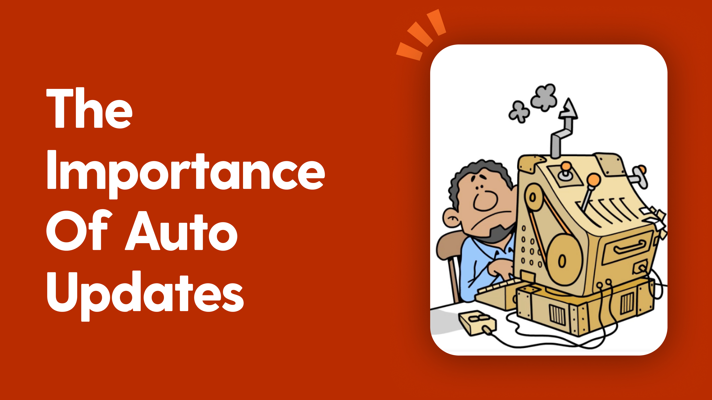 The importance of software updates