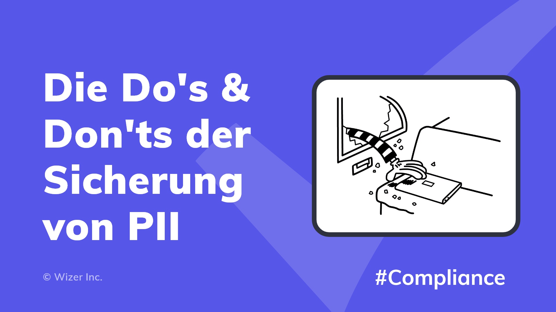 Die Do's & Don'ts der Sicherung von PII