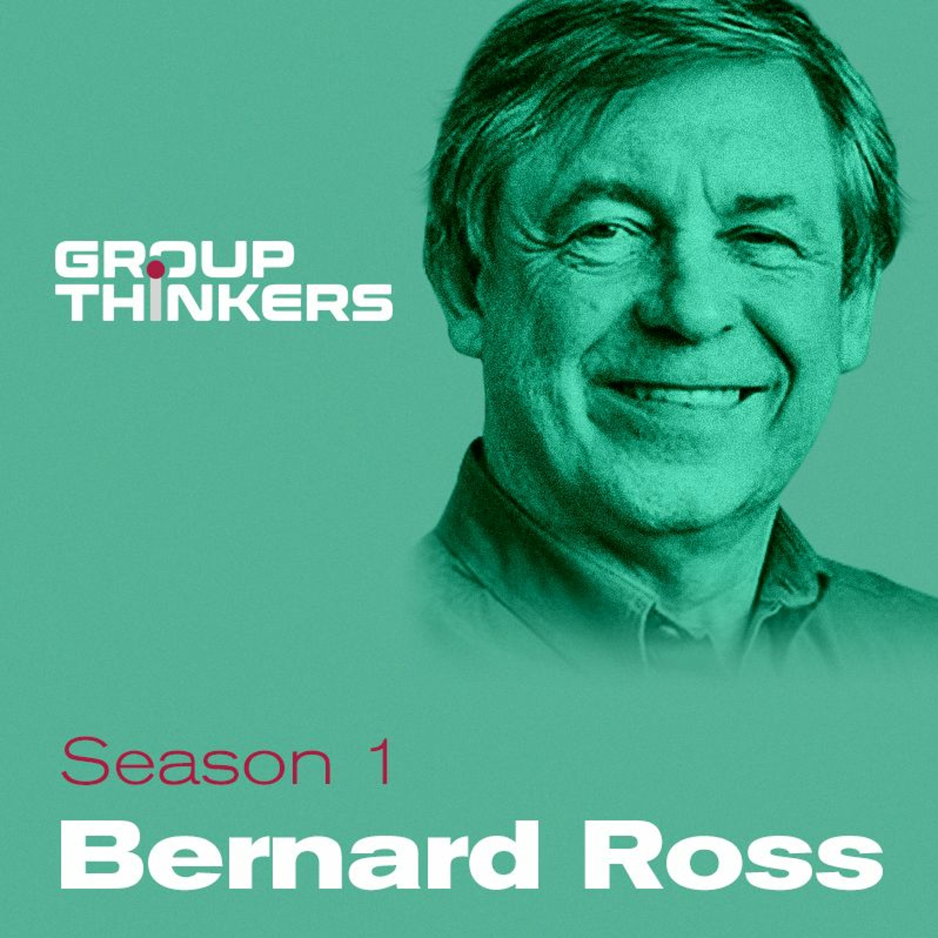 Bernard Ross Thinks About Decision Science episode artwork