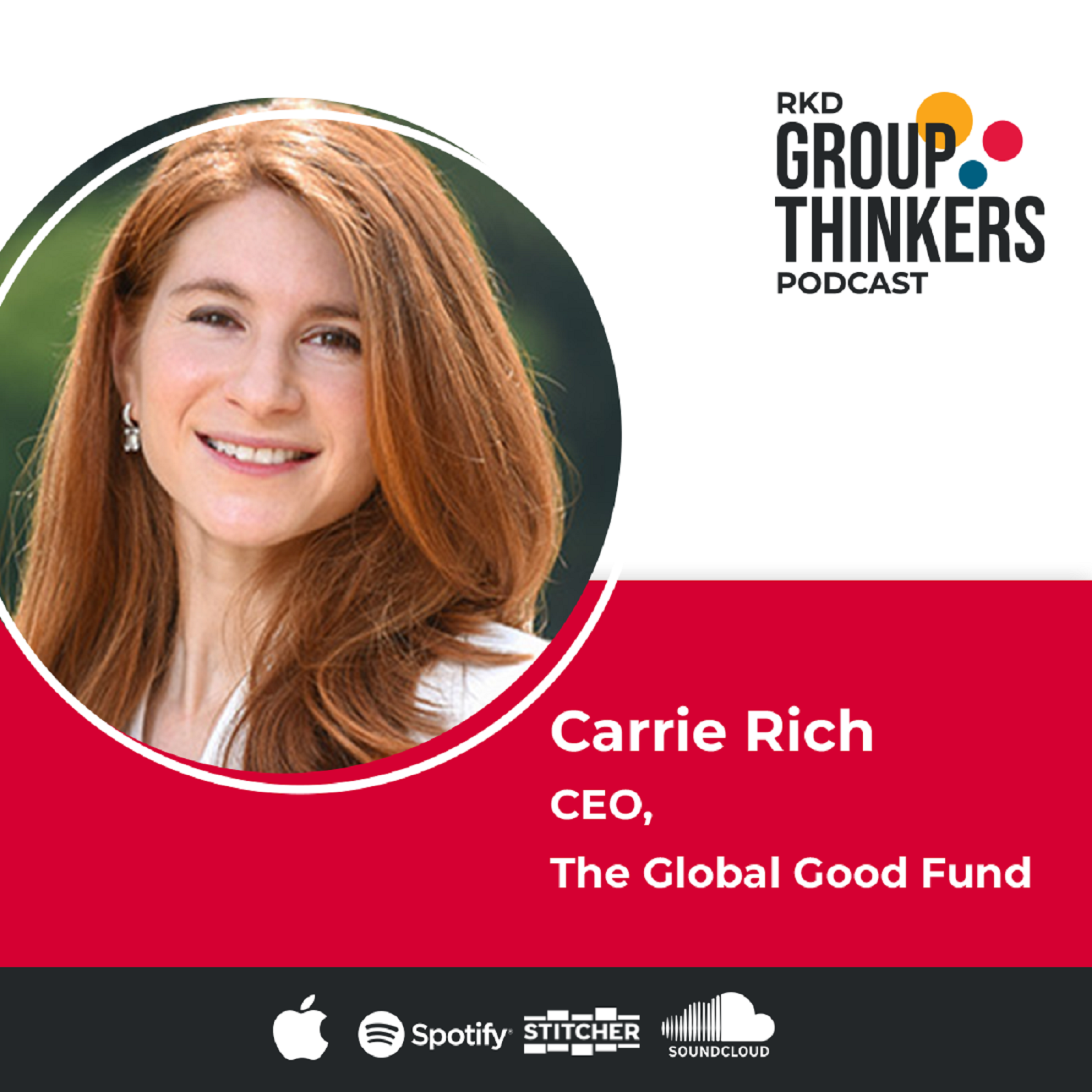 Carrie Rich thinks about investing in yourself to reach big goals episode artwork