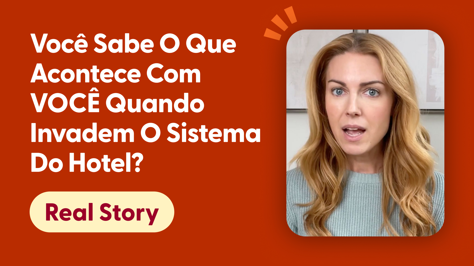 Você sabe o que acontece com VOCÊ quando invadem o sistema do hotel?