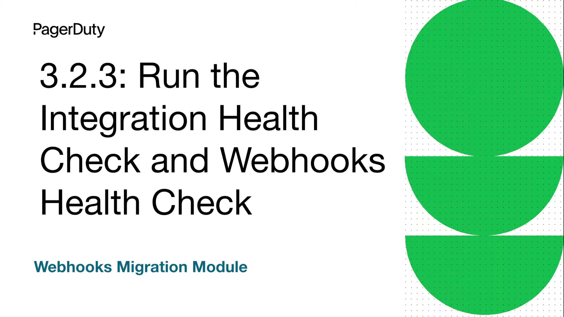 Webhooks Migration Module - ServiceNow Integration Guide v8.1