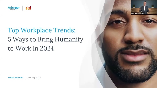 Top Workplace Trends: 5 Ways to Bring Humanity to Work in 2024 [Webinar]