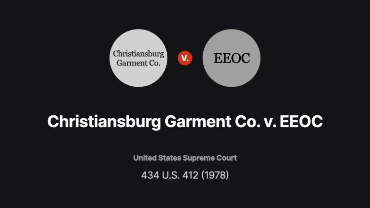 Christiansburg Garment Co. v. EEOC