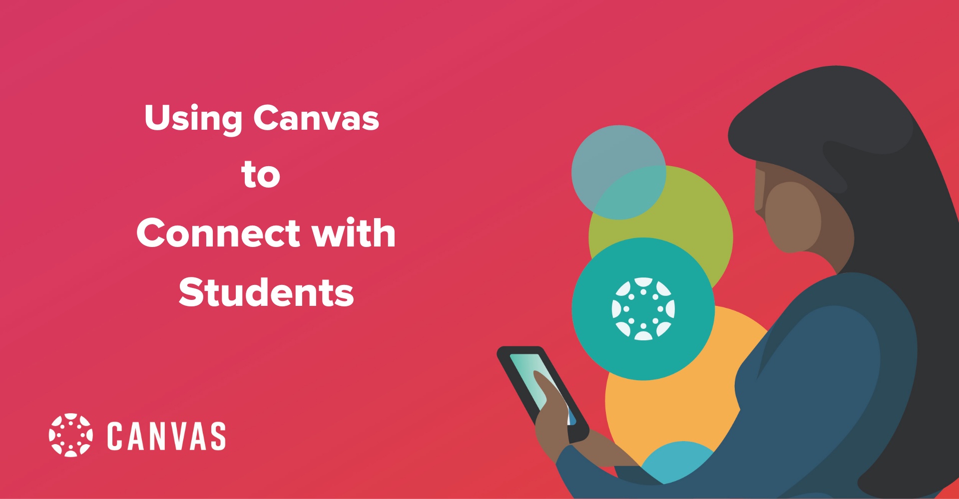 Using Canvas to Connect with Students