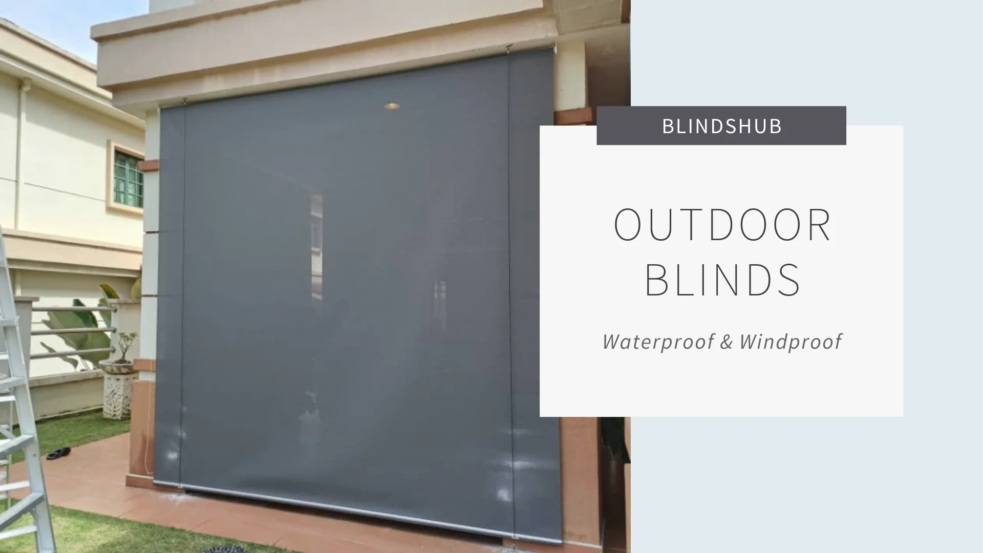 outdoors blinds