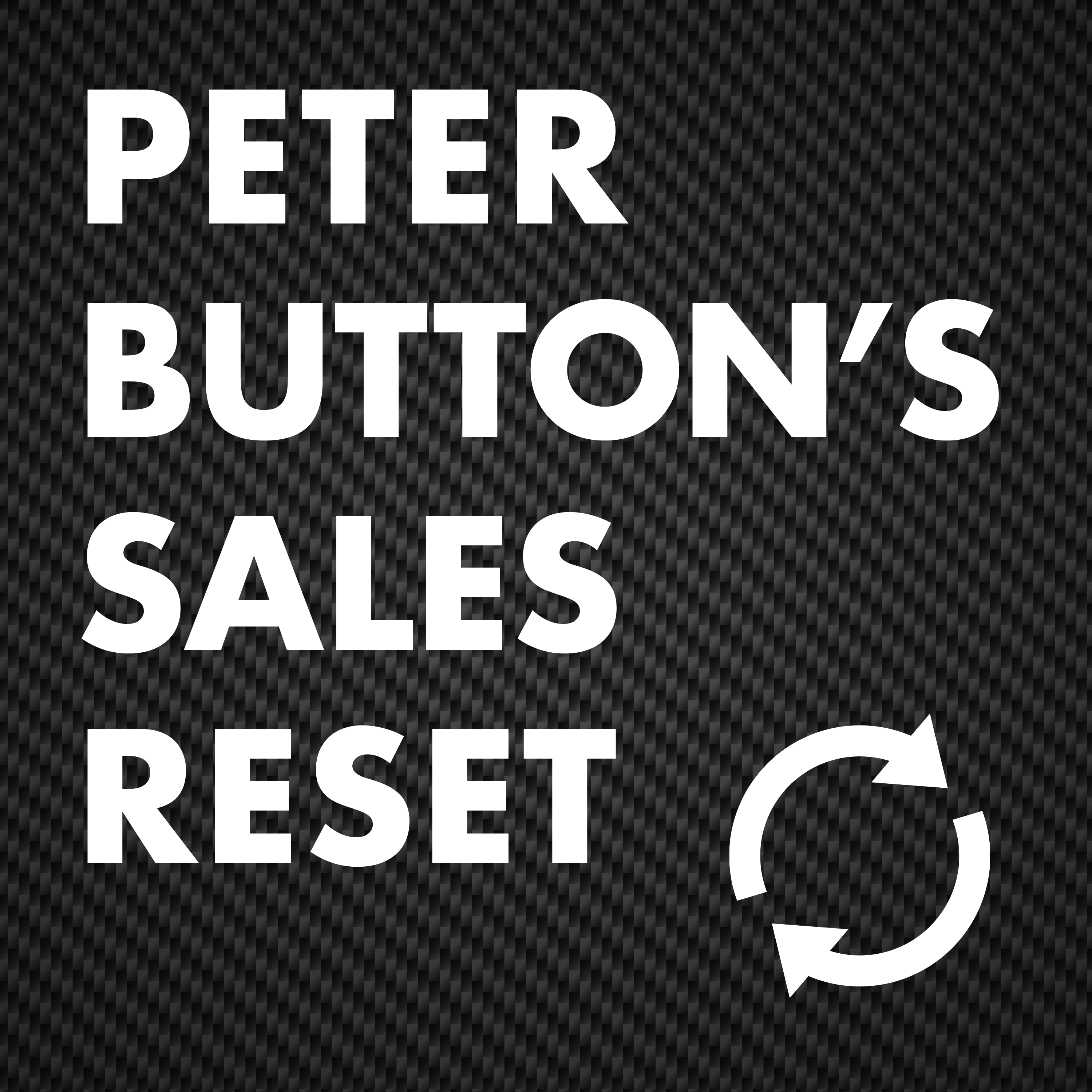 Peter Button's Sales Reset