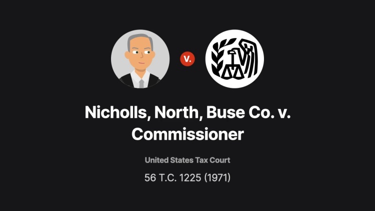 Nicholls, North, Buse Co. v. Commissioner