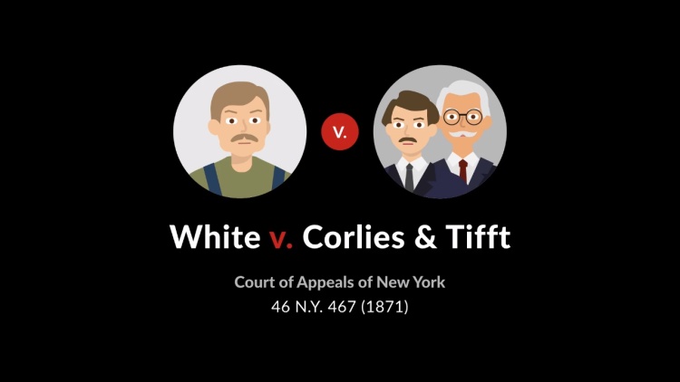 White v. Corlies & Tifft