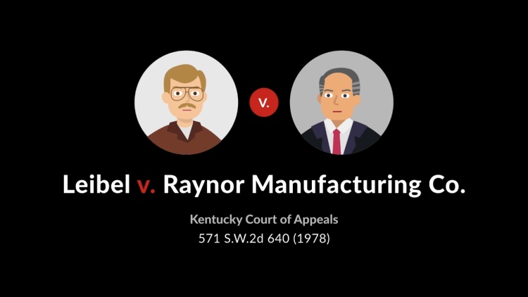 Leibel v. Raynor Manufacturing Co.
