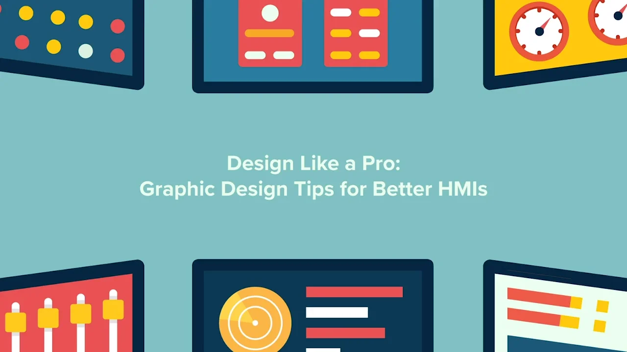 Design Like a Pro: Graphic Design Tips for Better HMIs