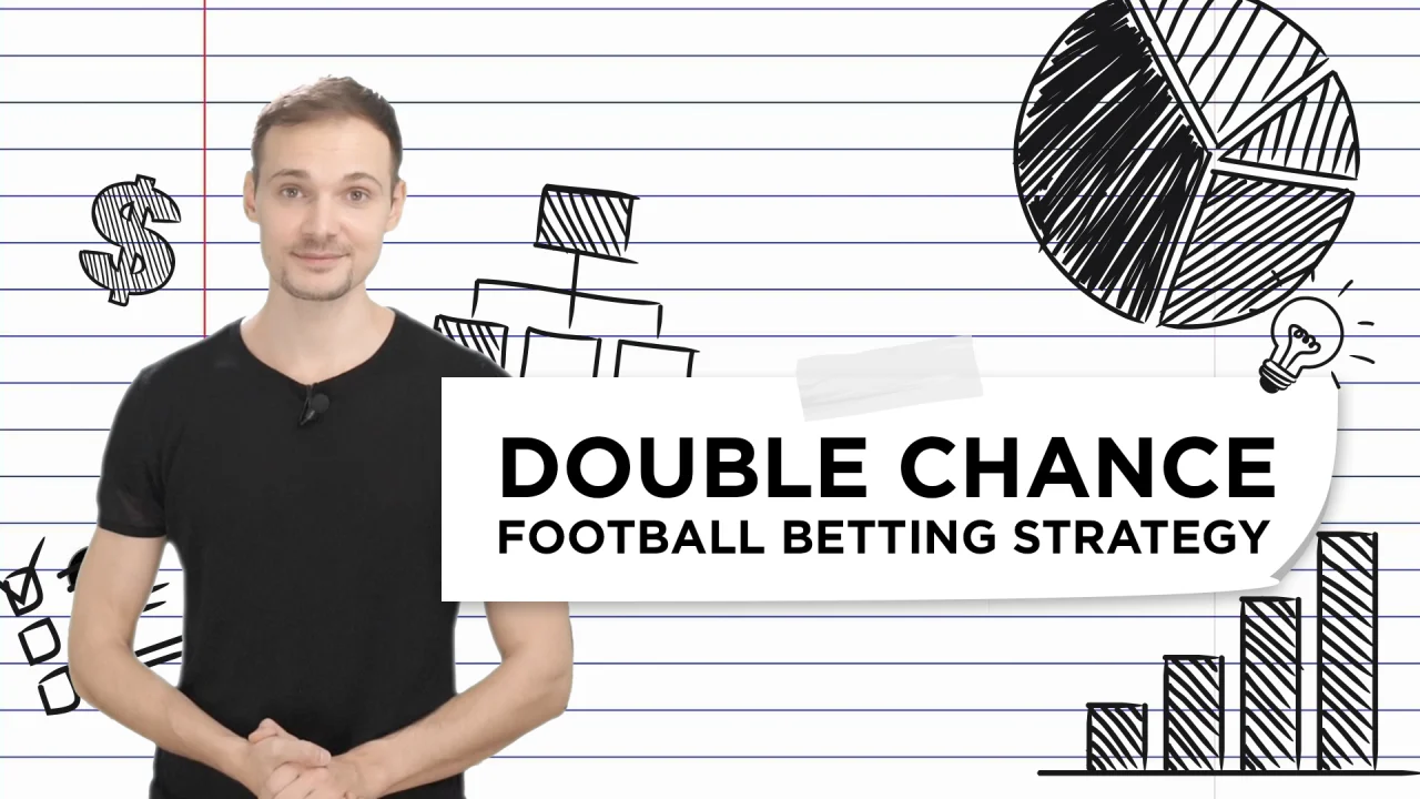 Double Chance Betting - Meaning, Tips & Strategy