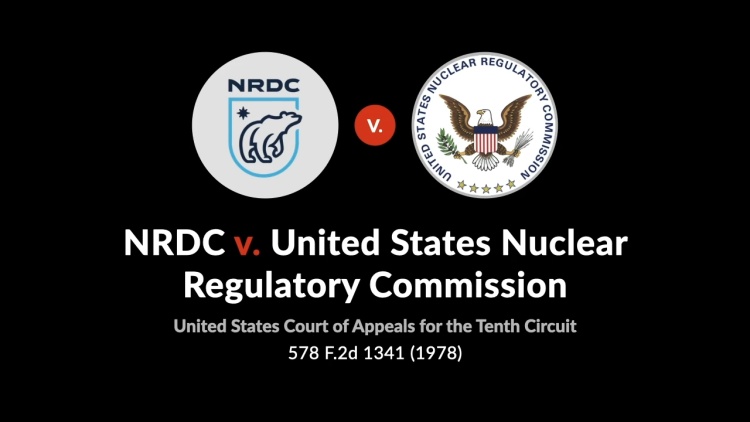 Natural Resources Defense Council, Inc. v. United States Nuclear Regulatory Commission