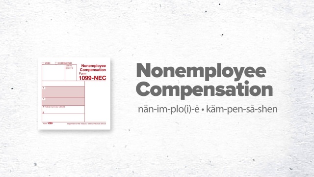 Tax Terms: Nonemployee Compensation