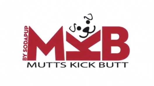 Play Video: Learn More About MuttsKickButt From Our Team of Experts