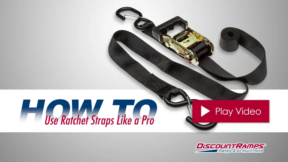 How to Use Ratchet Straps Like a Pro