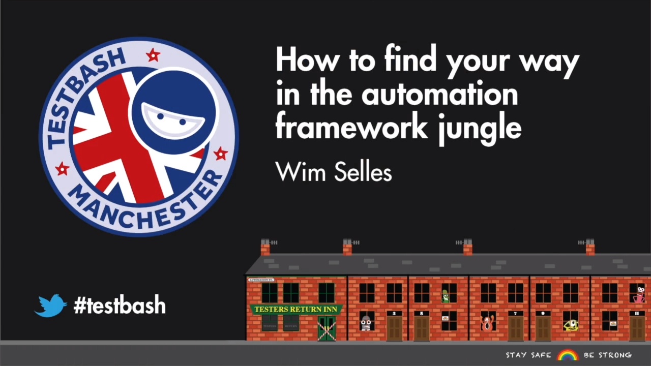 How to Find Your Way in the Automation Framework Jungle - Wim Selles image