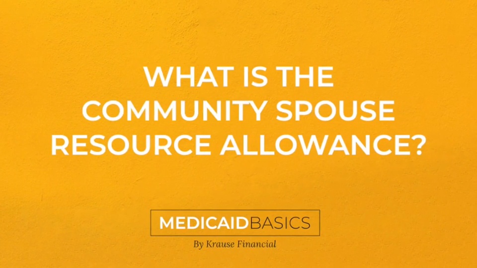 What is the Community Spouse Resource Allowance?