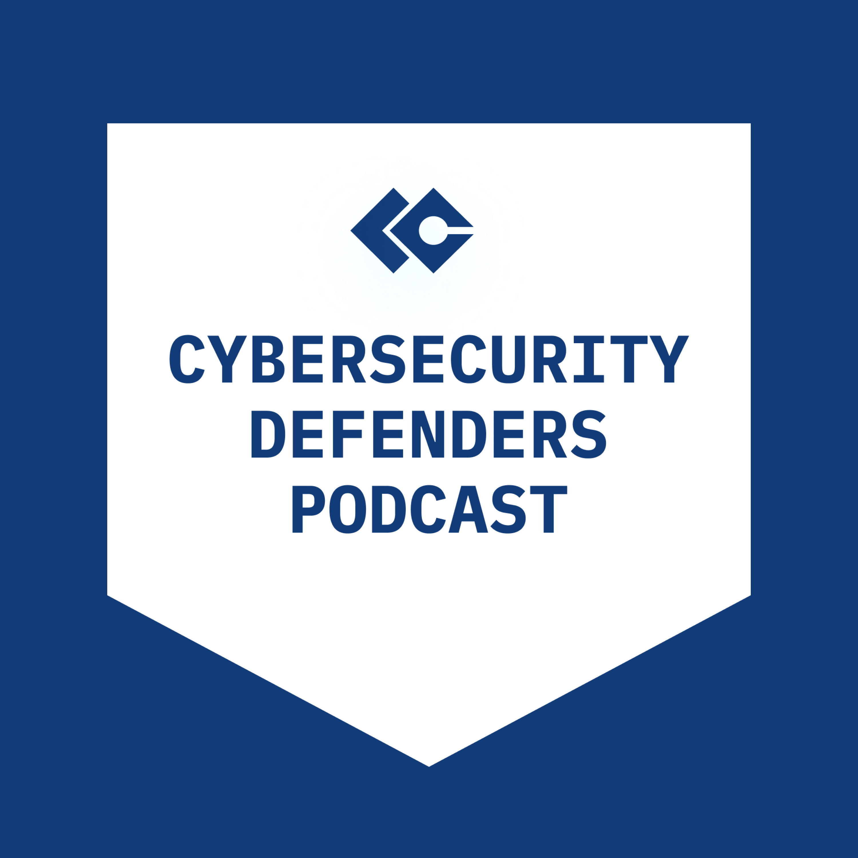 The Cybersecurity Defenders Podcast