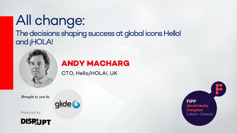 All change: The decisions shaping success at global icons Hello! and ¡HOLA!