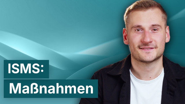 ISMS-Maßnahmen: Wer macht was bis wann?