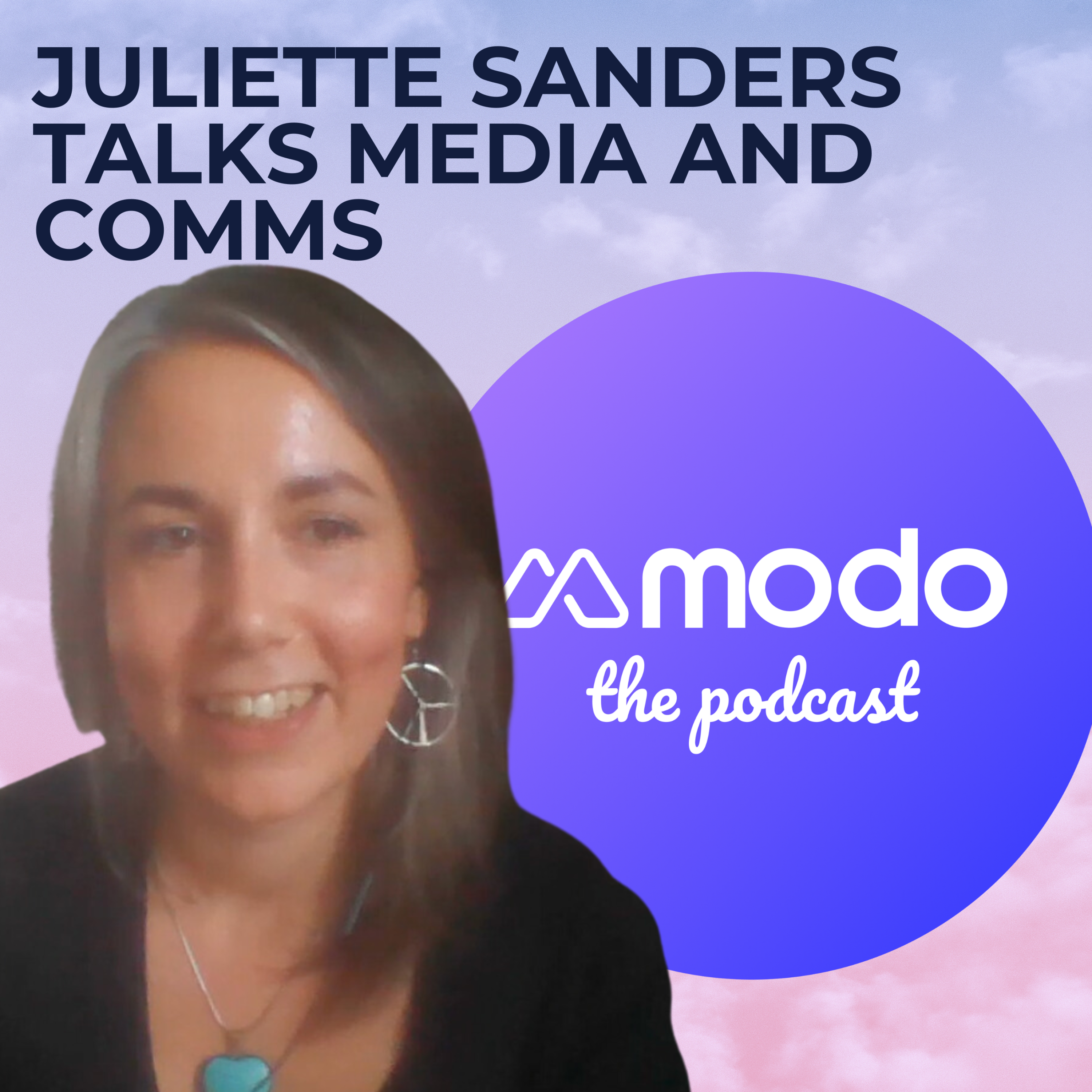 Communicating net zero with Juliette Sanders (Director of Communications @ Energy UK) - podcast episode cover