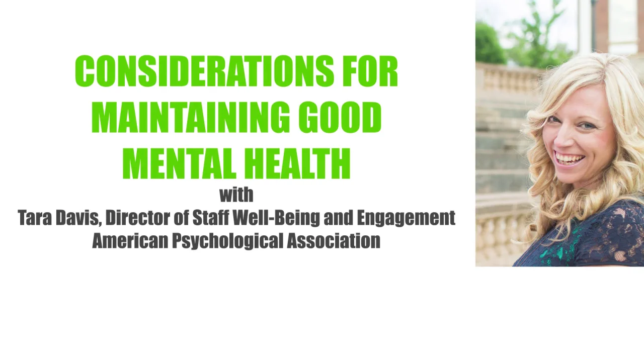 Considerations for Maintaining Good Mental Health - Tara Davis