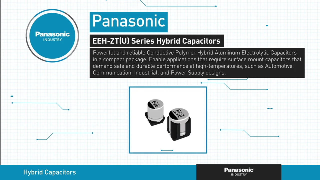 EEH-ZT(U) Series Hybrid Capacitors