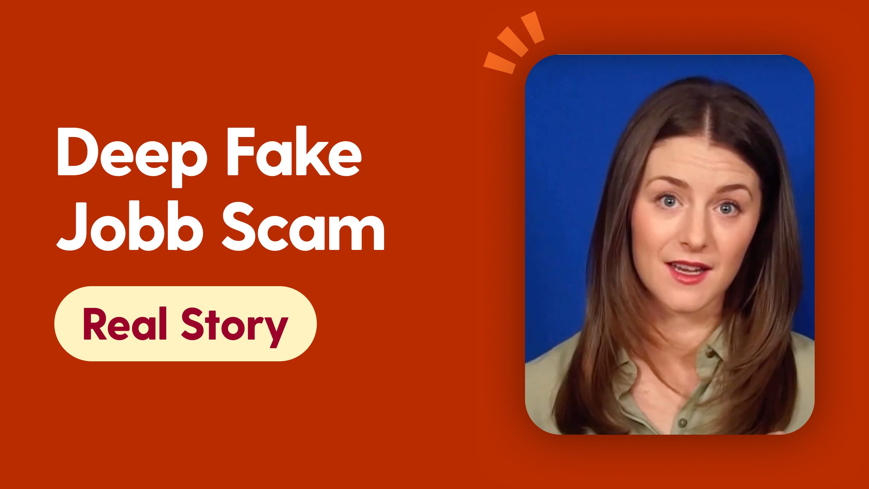 Deep Fake Jobb Scam
