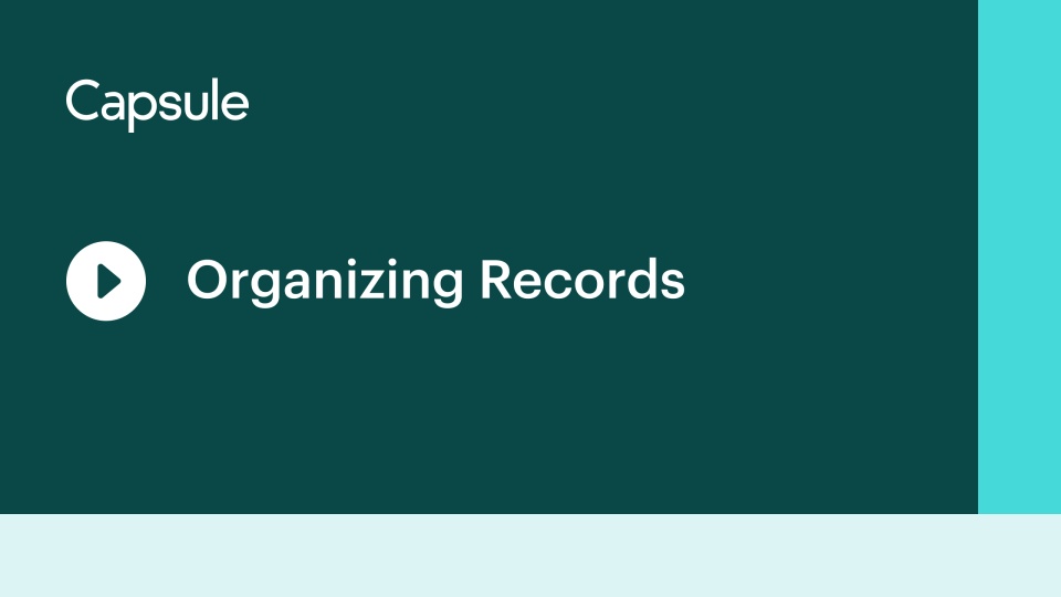 Organizing Records