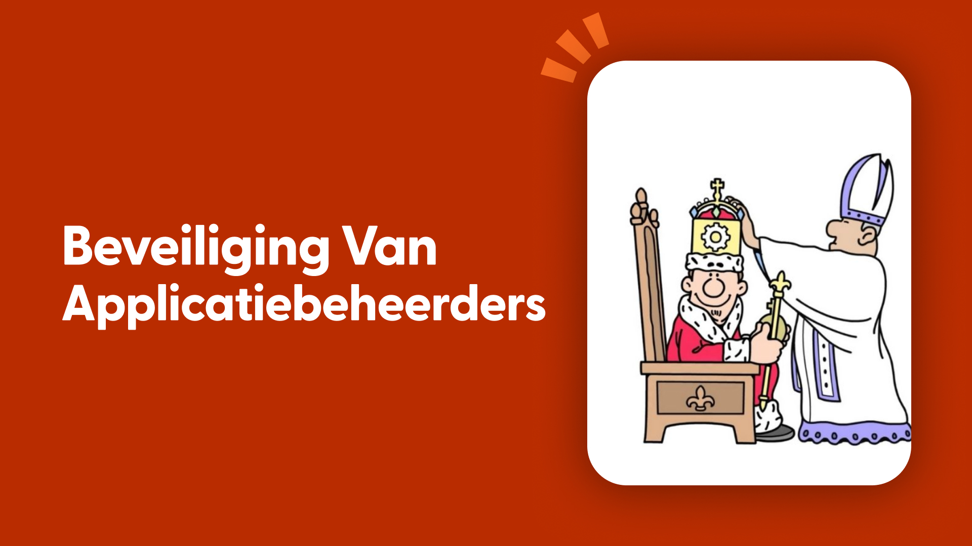 Beveiliging van Applicatiebeheerders