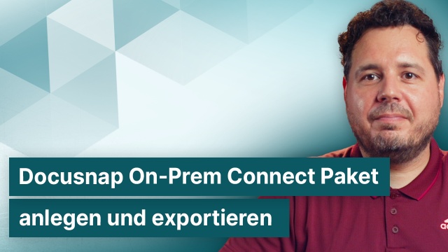 Docusnap Connect Paket anlegen und exportieren