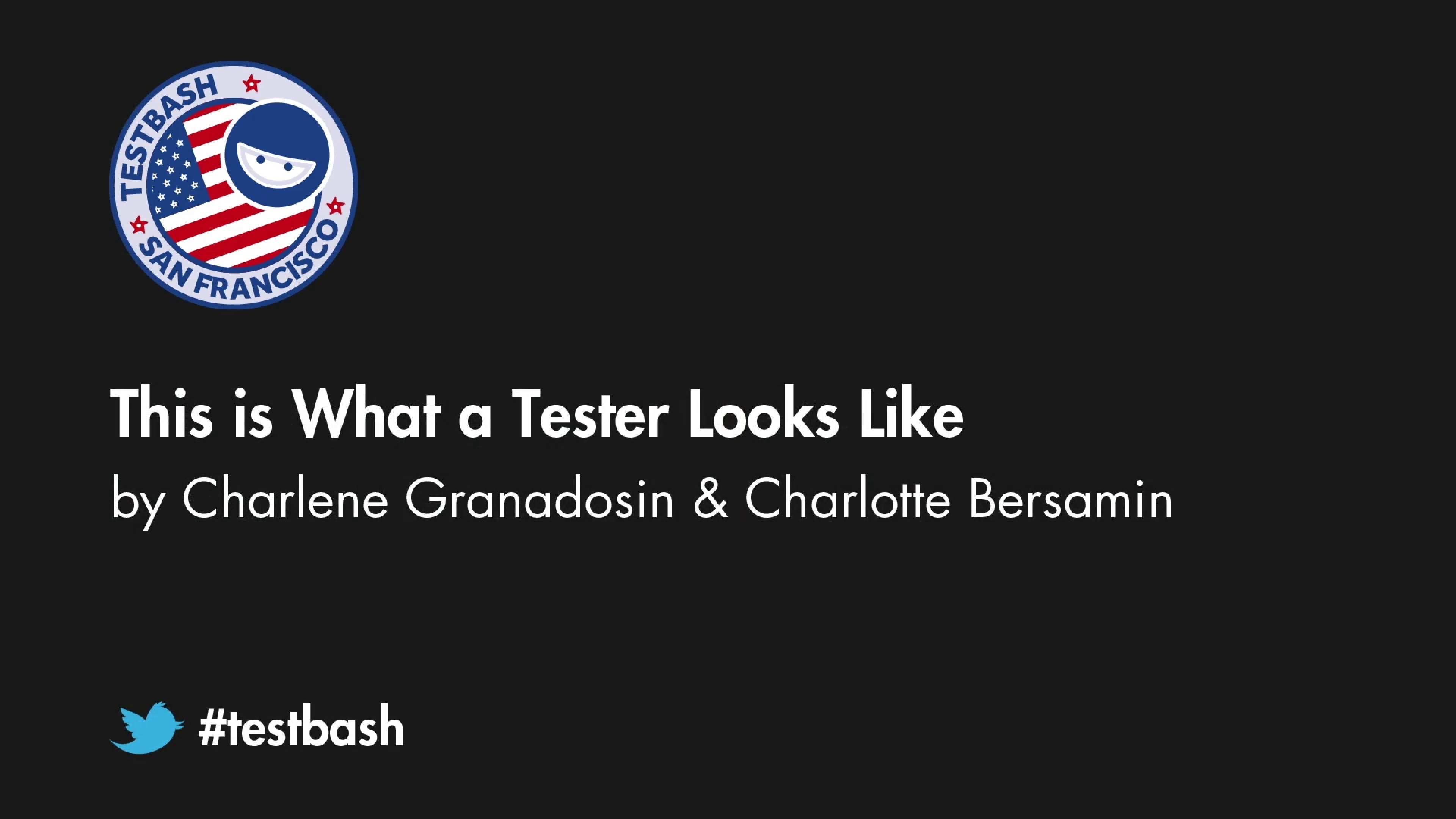 This is What a Tester Looks Like - Charlene Granadosin and Charlotte Bersamin