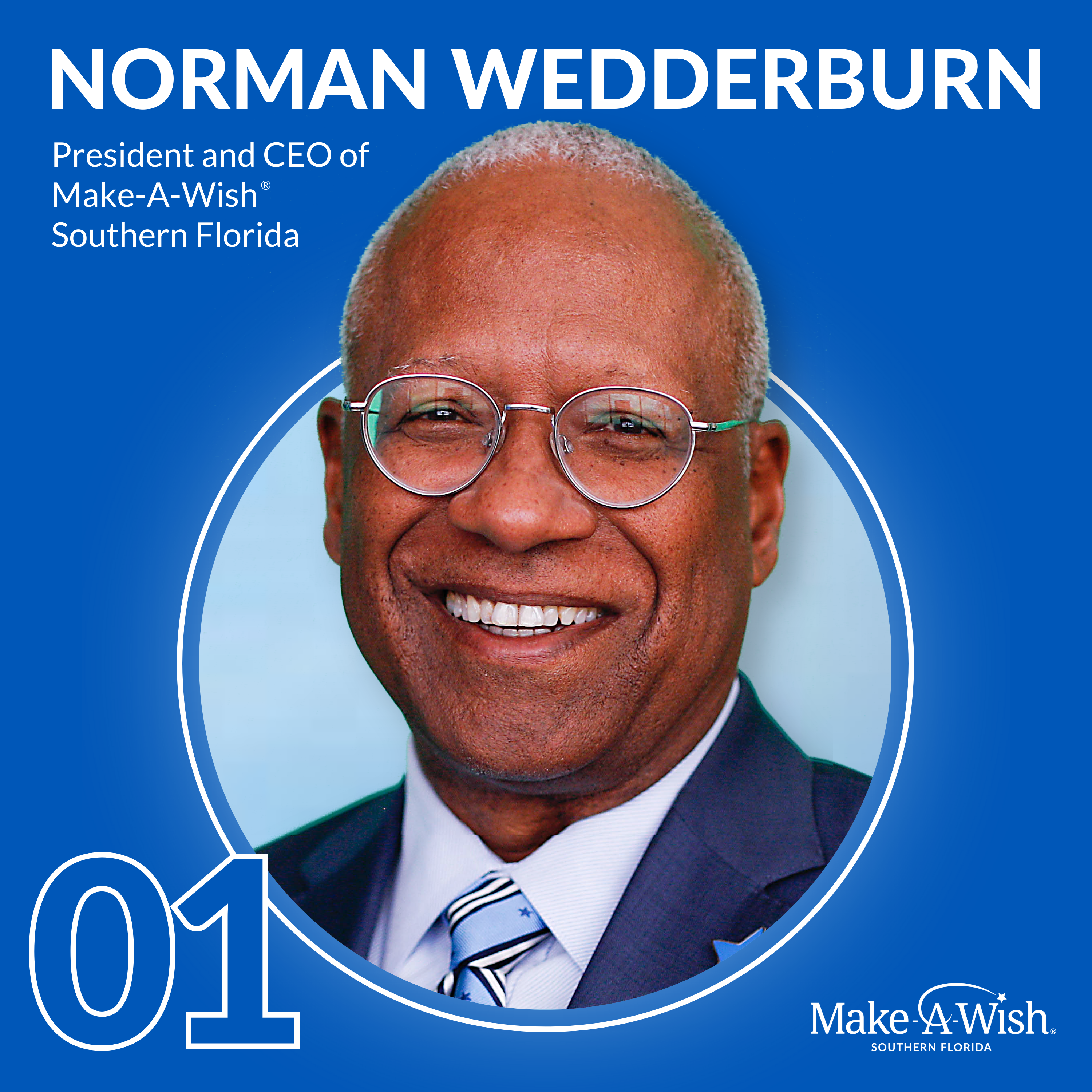 EP01 – Make-A-Wish Southern Florida President & CEO Norm Wedderburn – The Future of Make-A-Wish episode artwork
