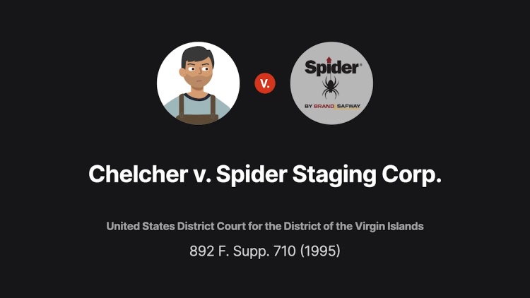 Chelcher v. Spider Staging Corp.